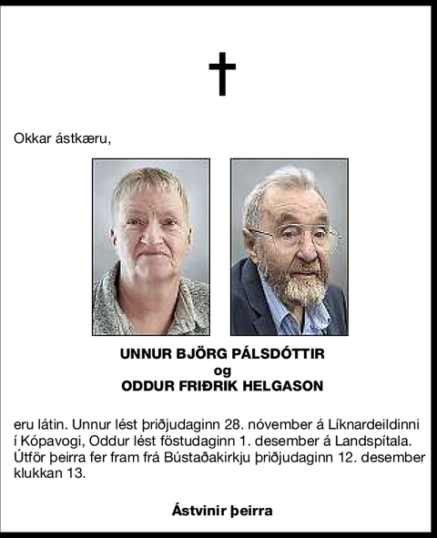 Unnur Björg Pálsdóttir og Oddur Friðrik Helgason